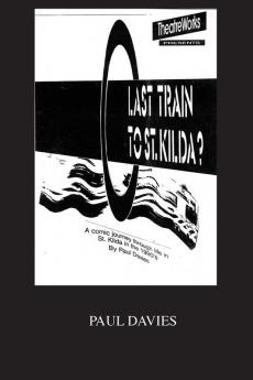 Last Train To St. Kilda?: A Heavy Rail Story: 6 (Picture Play)