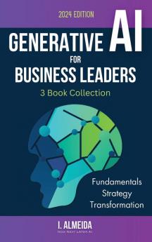 Generative AI For Business Leaders