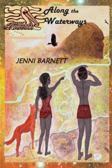 Along the Waterways: Dreamtime Mysteries: 2 (The Dreamtime Adventures)