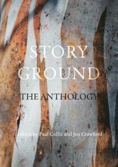 Story Ground: The anthology