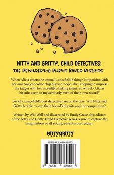 Nitty and Gritty Child Detectives: The Bewildering Burnt Baked Biscuits