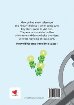 George Gigantic Telescope: A book about a boy and his great space adventure