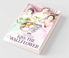 Kiss the Wallflower