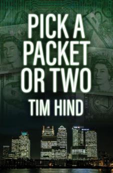 Pick a Packet or Two: 2 (A Luke Frankland Novel)