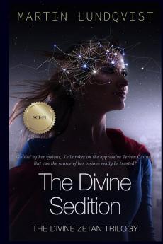 The Divine Sedition: 2 (Divine Zetan Trilogy)