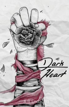 Dark Heart: 6 (Legends of the Godskissed Continent)