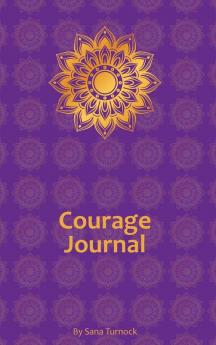 Courage Journal