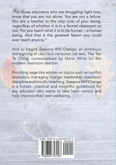 Seasons Will Change: A Taoist Approach to Teacher Wellbeing