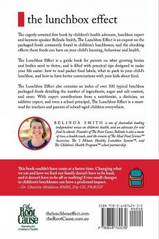 Lunchbox Effect: How today's lunchbox foods are impacting your child's learning behaviour and health and what you can do about it.