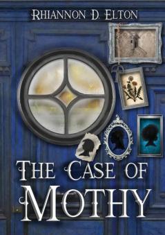 The Case of Mothy: 2 (The Wolflock Cases)