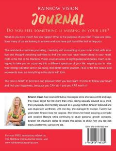 Rainbow Vision Journal RED: How to follow your heart and find your bliss without reliving past