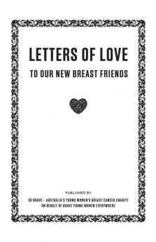 Letters of Love: To Our New Breast Friends