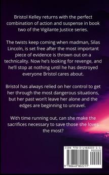 Smoke and Mirrors: Bristol Kelley - Book Two (Vigilante Justice)