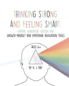 Thinking Strong and Feeling Smart