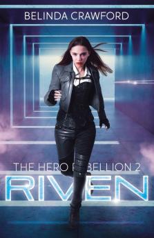 Riven: 2 (The Hero Rebellion)