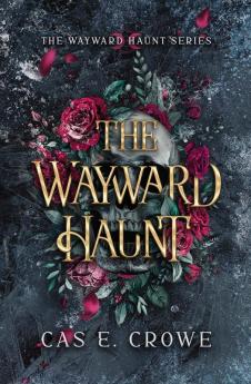 The Wayward Haunt: 1