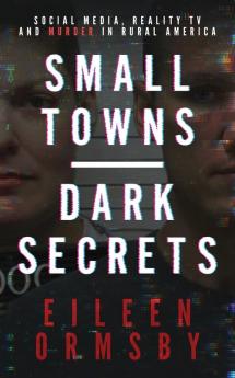 Small Towns Dark Secrets