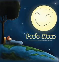 Leo's Moon: Leo's Moon: Children's Environment Books Saving Planet Earth Waste Recycling Sustainability Saving the Animals Protecting the ... Moon Books for Kids Children's Story Books