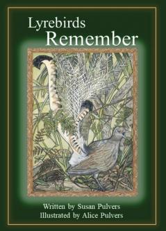 Lyrebirds Remember