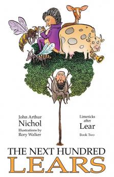 The Next Hundred Lears: Limericks After Lear Book Two: 2