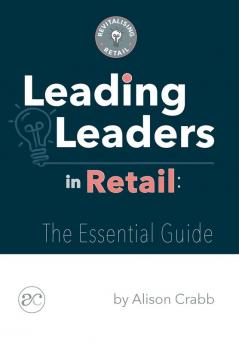 Leading Leaders in Retail