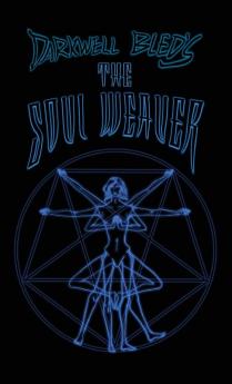 Darkwell Bled's The Soul Weaver