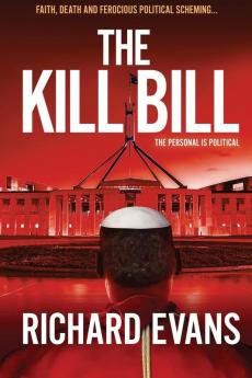 The KILL BILL: Euthanasia a Black Pope and Politics collide in this intense thriller: 2 (Referendum)