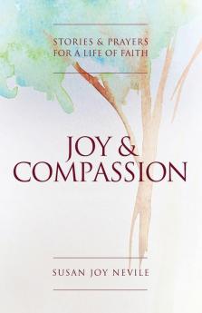 Joy and Compassion