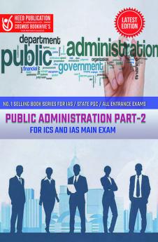 Public Administration-Part-2 for ICS and IAS Main Exam