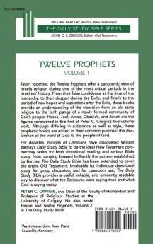 Twelve Prophets Vol 1 H/B Dsb: Hosea Joel Amos Obadiah and Jonah (Daily Study Bible Series)