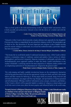 A Brief Guide to Beliefs: Ideas Theologies Mysteries and Movements