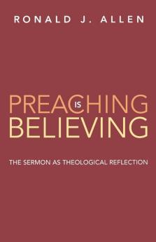 Preaching is Believing