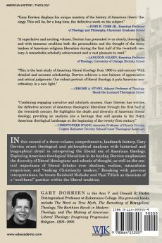 The Making of American Liberal Theology: Idealism Realism and Modernity 1900-1950