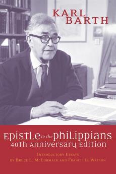 The Epistle to the Philippians 40th Anniversary Edition