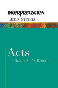 Acts (Interpretation Bible studies)