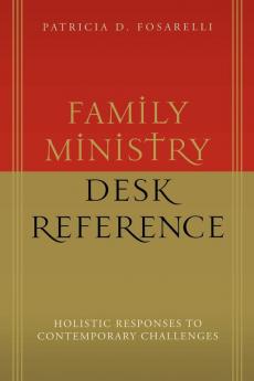 Family Ministry Desk Reference