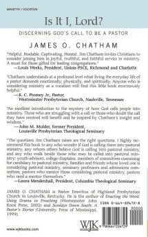 Is It I Lord?: Discerning God's Call to Be a Pastor