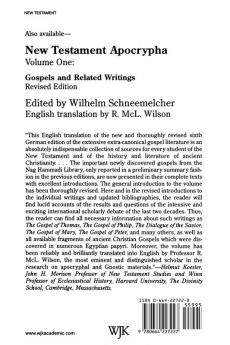 New Testament Apocrypha Volume 2 Revised Edition: Writings Relating to the Apostles; Apocalypses and Related Subjects