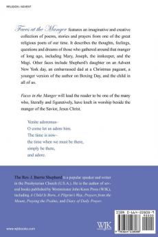 Faces at the Manger: An Advent-Christmas Sampler Of Poems Prayers And Meditations