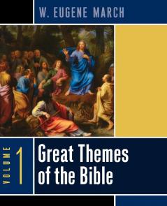 Great Themes of the Bible Volume 1