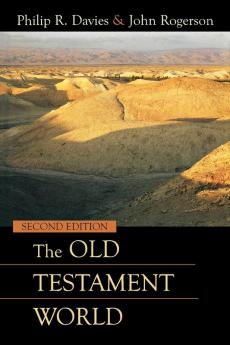 The Old Testament World Second Edition