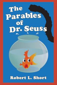 The Parables of Dr. Seuss