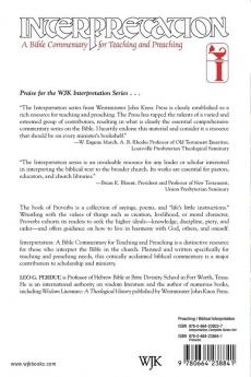 Proverbs: Interpretation (Interpretation: A Bible Commentary for Teaching and Preaching)