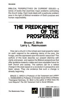 The Predicament of the Prosperous (Biblical Perspectives on Current Issues)