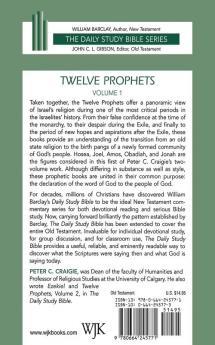 Twelve Prophets Volume 1 Revised Edition: Hosea Joel Amos Obadiah and Jonah (Daily Study Bible)