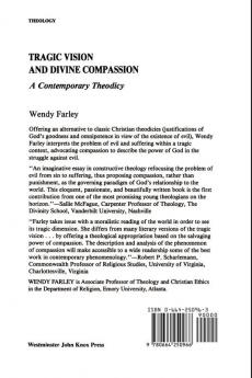 Tragic Vision and Divine Compassion: A Contemporary Theodicy