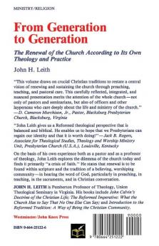 From Generation to Generation: The Renewal of the Church according to Its Own Theology and Practice: 1989 (ANNIE KINKEAD WARFIELD LECTURES)