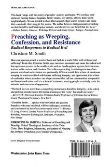Preaching as Weeping Confession and Resistance: Radical Responses to Radical Evil