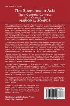 The Speeches in Acts: Their Content Context and Concerns