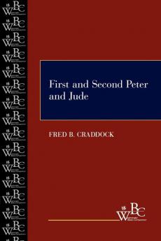 First and Second Peter and Jude (Westminster Bible Companion)